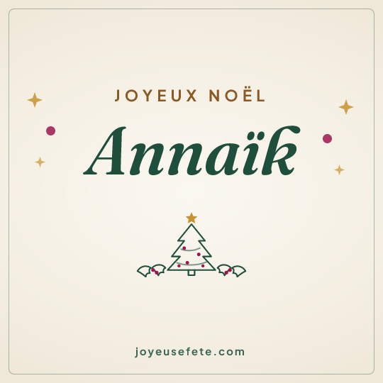 Image carrée « Joyeux Noël Annaïk » pour WhatsApp