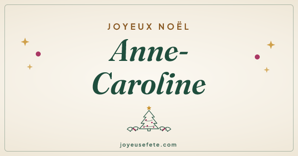 Image « Joyeux Noël Anne-Caroline » au format large