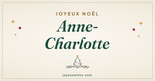 Image « Joyeux Noël Anne-Charlotte » au format large
