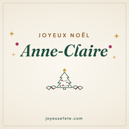 Image carrée « Joyeux Noël Anne-Claire » pour WhatsApp