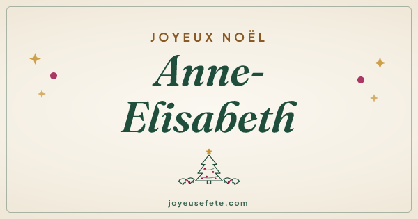 Image « Joyeux Noël Anne-Elisabeth » au format large