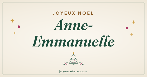 Image « Joyeux Noël Anne-Emmanuelle » au format large