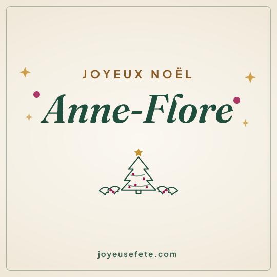 Image carrée « Joyeux Noël Anne-Flore » pour WhatsApp
