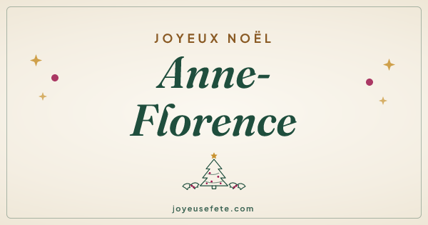 Image « Joyeux Noël Anne-Florence » au format large