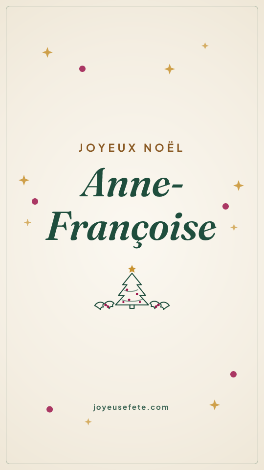 Image « Joyeux Noël Anne-Françoise » au format story