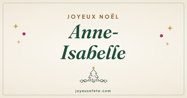 Image « Joyeux Noël Anne-Isabelle » au format large