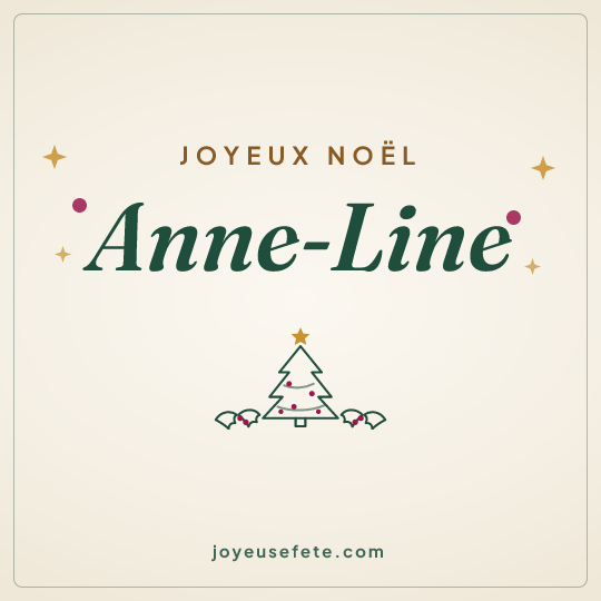 Image carrée « Joyeux Noël Anne-Line » pour WhatsApp