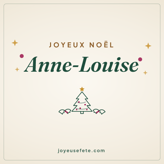 Image carrée « Joyeux Noël Anne-Louise » pour WhatsApp