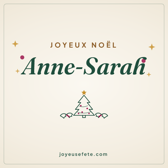Image carrée « Joyeux Noël Anne-Sarah » pour WhatsApp