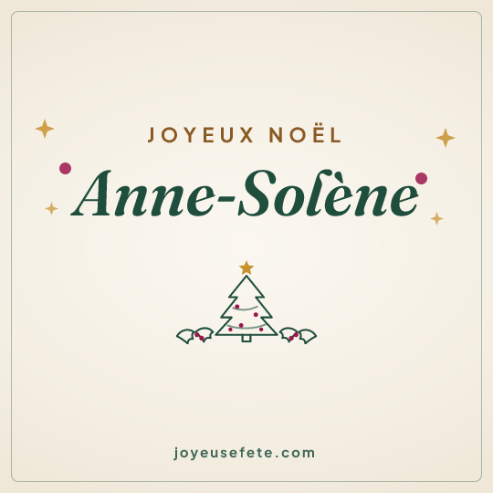 Image carrée « Joyeux Noël Anne-Solène » pour WhatsApp