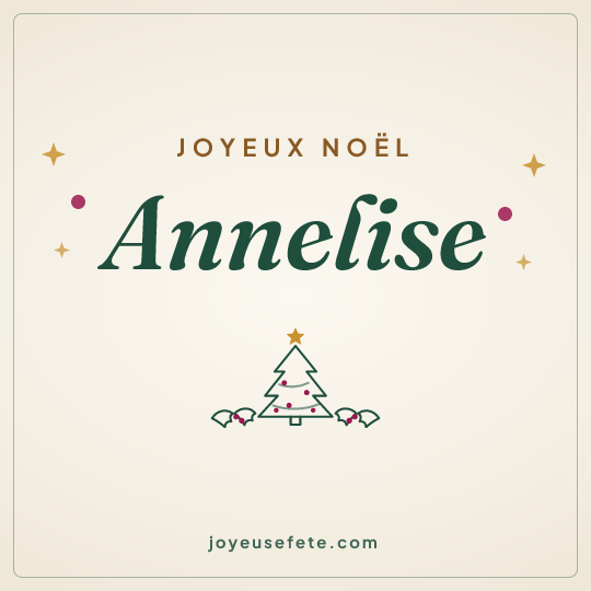Image carrée « Joyeux Noël Annelise » pour WhatsApp