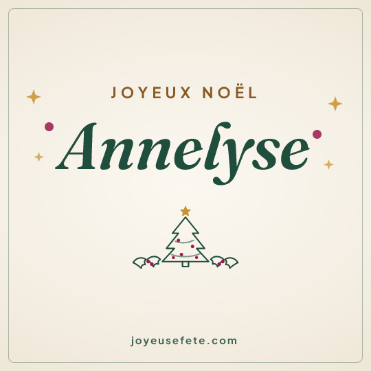 Image carrée « Joyeux Noël Annelyse » pour WhatsApp