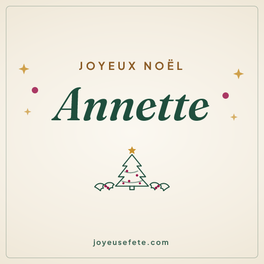 Image carrée « Joyeux Noël Annette » pour WhatsApp