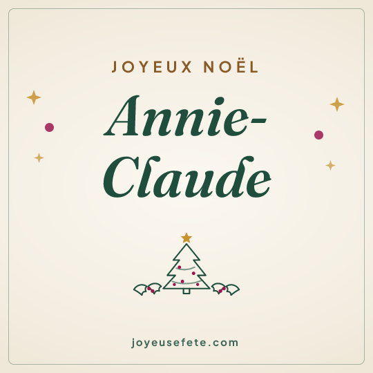 Image carrée « Joyeux Noël Annie-Claude » pour WhatsApp