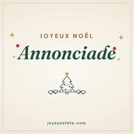 Image carrée « Joyeux Noël Annonciade » pour WhatsApp