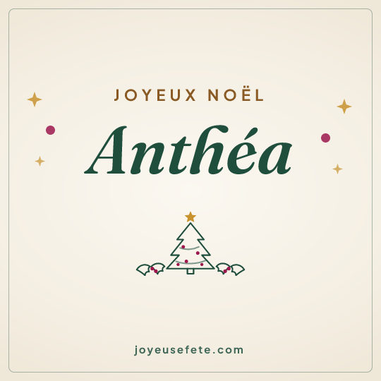 Image carrée « Joyeux Noël Anthéa » pour WhatsApp