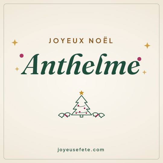 Image carrée « Joyeux Noël Anthelme » pour WhatsApp