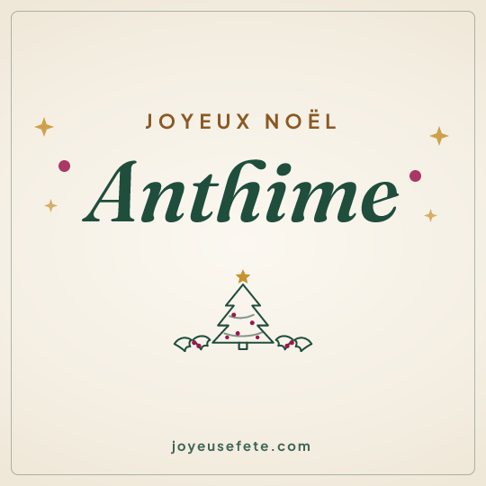 Image carrée « Joyeux Noël Anthime » pour WhatsApp