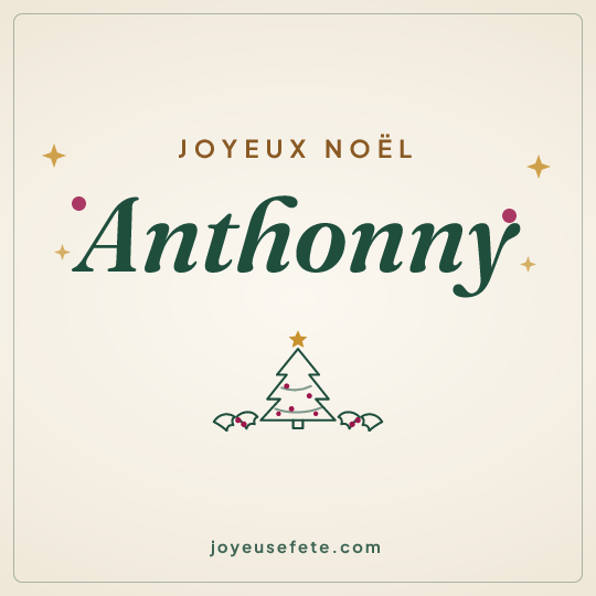 Image carrée « Joyeux Noël Anthonny » pour WhatsApp