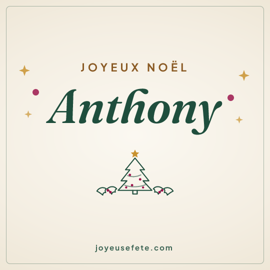 Image carrée « Joyeux Noël Anthony » pour WhatsApp