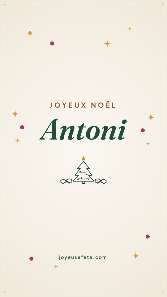 Image « Joyeux Noël Antoni » au format story
