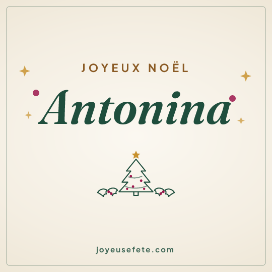 Image carrée « Joyeux Noël Antonina » pour WhatsApp