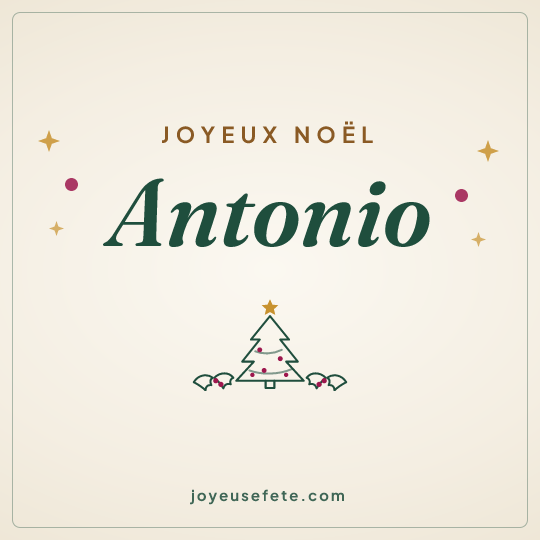 Image carrée « Joyeux Noël Antonio » pour WhatsApp