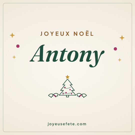 Image carrée « Joyeux Noël Antony » pour WhatsApp