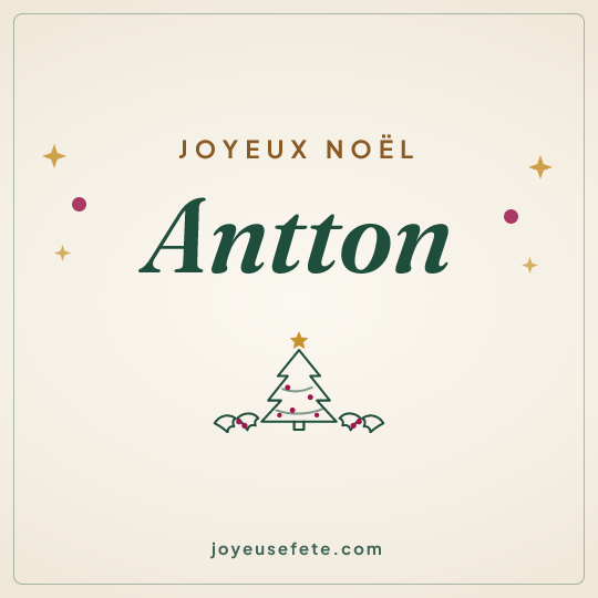 Image carrée « Joyeux Noël Antton » pour WhatsApp