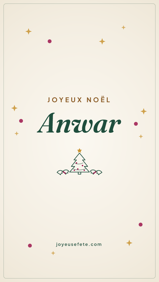 Image « Joyeux Noël Anwar » au format story