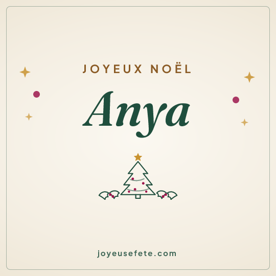 Image carrée « Joyeux Noël Anya » pour WhatsApp