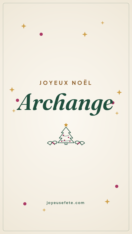 Image « Joyeux Noël Archange » au format story