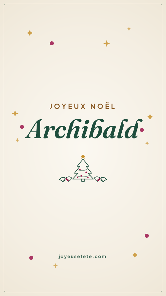 Image « Joyeux Noël Archibald » au format story
