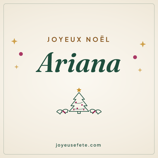 Image carrée « Joyeux Noël Ariana » pour WhatsApp