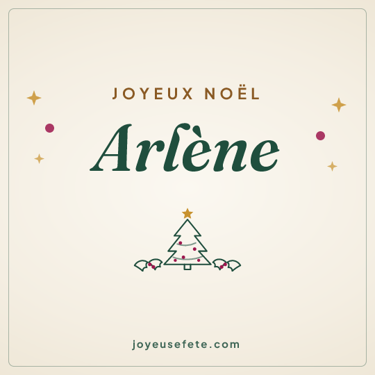 Image carrée « Joyeux Noël Arlène » pour WhatsApp