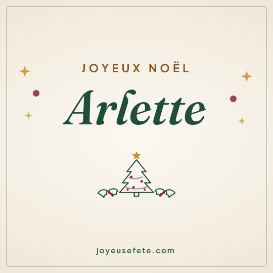 Image carrée « Joyeux Noël Arlette » pour WhatsApp