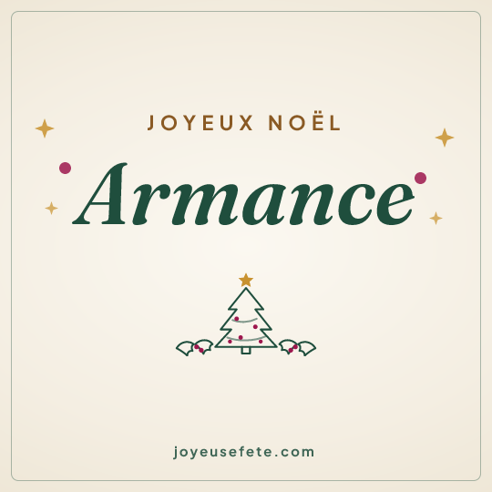 Image carrée « Joyeux Noël Armance » pour WhatsApp