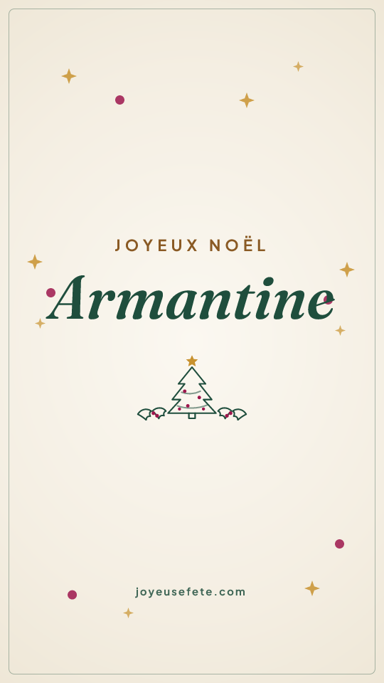 Image « Joyeux Noël Armantine » au format story