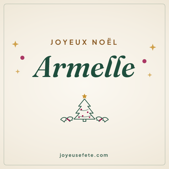 Image carrée « Joyeux Noël Armelle » pour WhatsApp