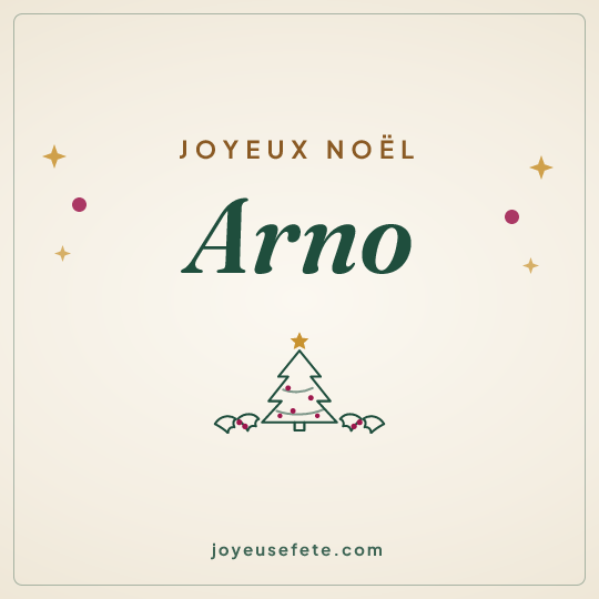 Image carrée « Joyeux Noël Arno » pour WhatsApp