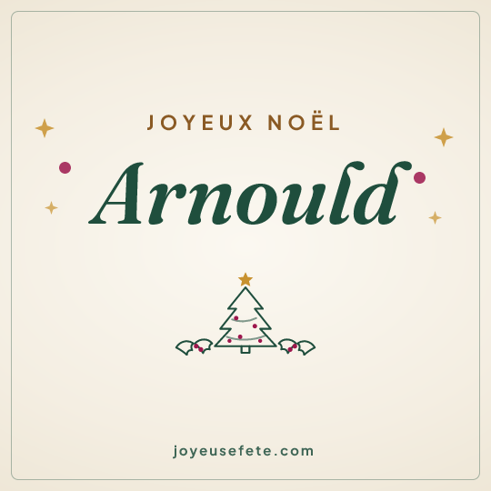 Image carrée « Joyeux Noël Arnould » pour WhatsApp