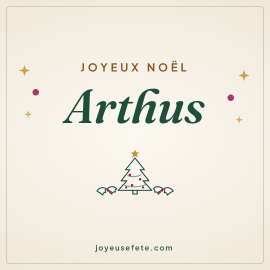 Image carrée « Joyeux Noël Arthus » pour WhatsApp