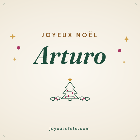 Image carrée « Joyeux Noël Arturo » pour WhatsApp