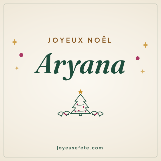 Image carrée « Joyeux Noël Aryana » pour WhatsApp