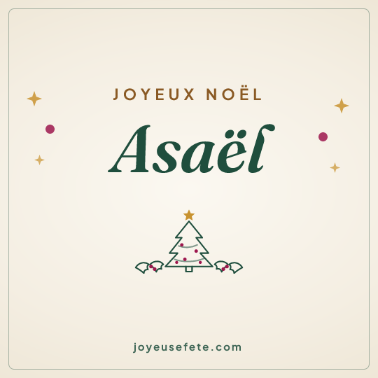 Image carrée « Joyeux Noël Asaël » pour WhatsApp
