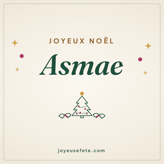 Image carrée « Joyeux Noël Asmae » pour WhatsApp