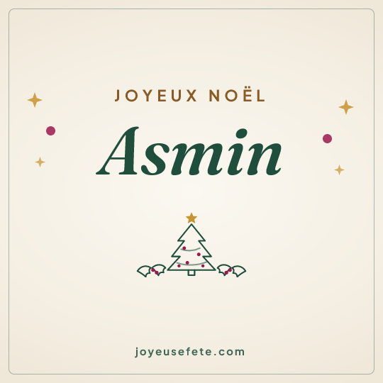 Image carrée « Joyeux Noël Asmin » pour WhatsApp