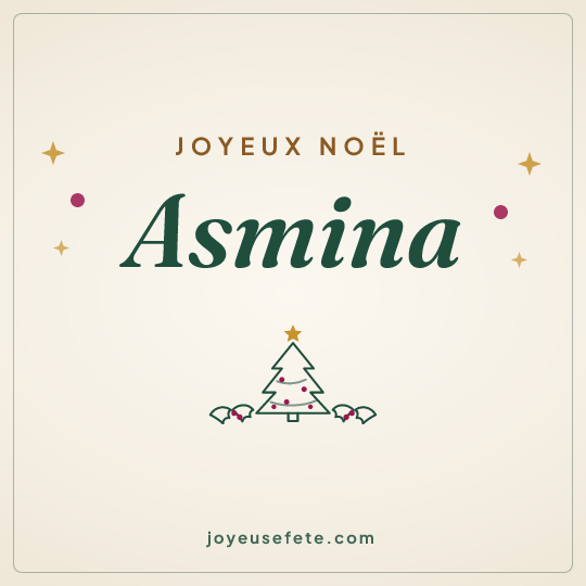 Image carrée « Joyeux Noël Asmina » pour WhatsApp
