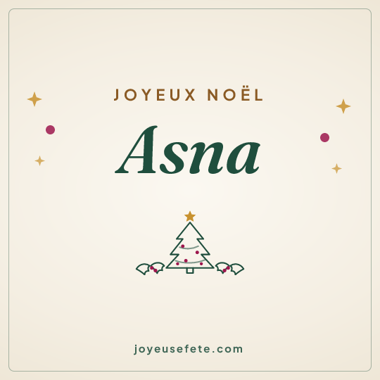 Image carrée « Joyeux Noël Asna » pour WhatsApp