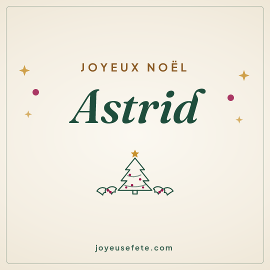 Image carrée « Joyeux Noël Astrid » pour WhatsApp